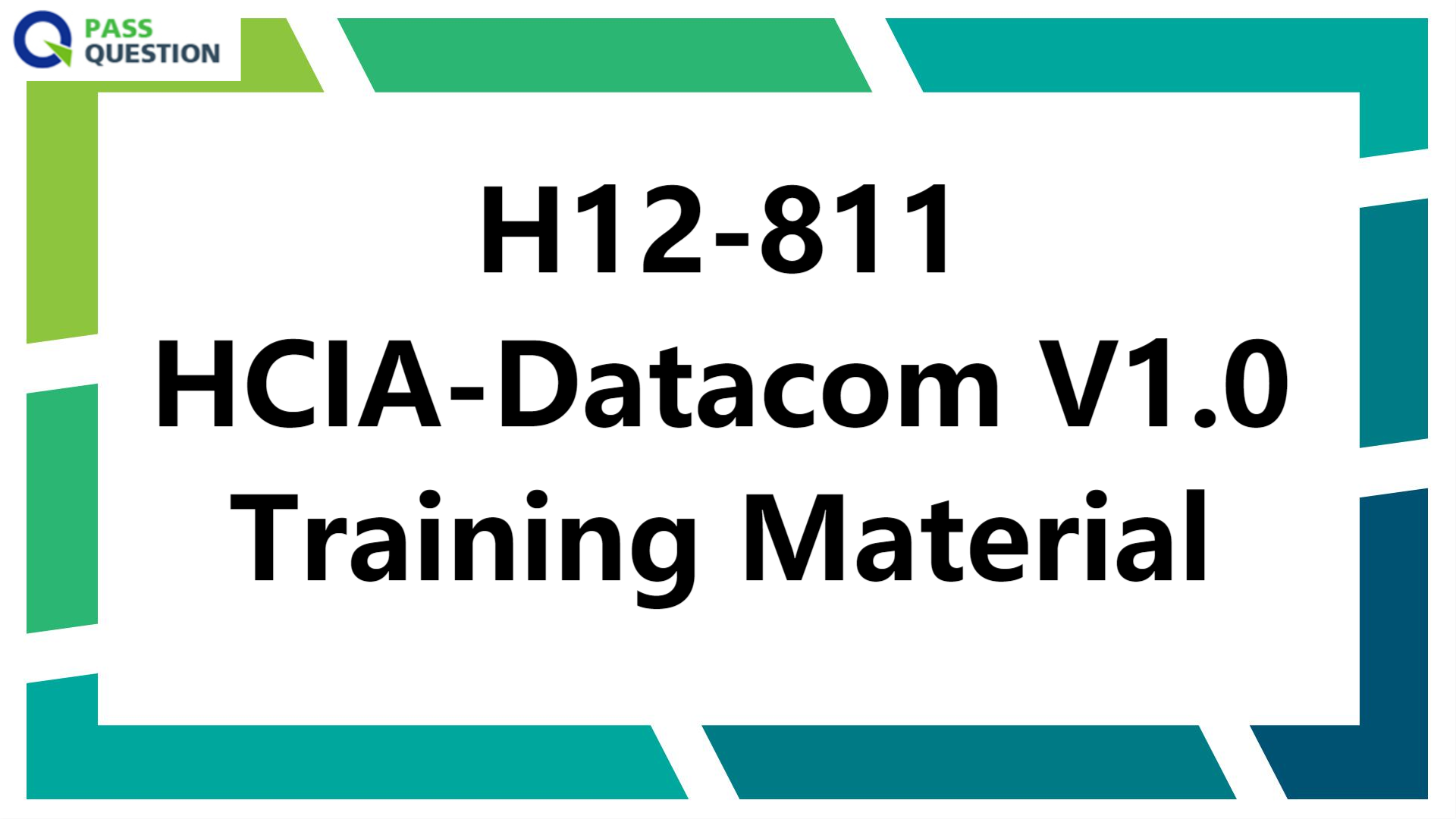 H12-811 HCIA-Datacom V1.0 Training Material