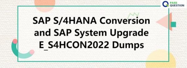Reliable E-S4HCON2022 Test Cost