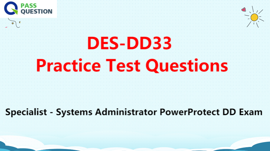 DES-DD33 Most Reliable Questions