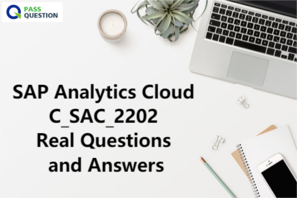 SAP Analytics Cloud C_SAC_2202 Real Questions and Answers