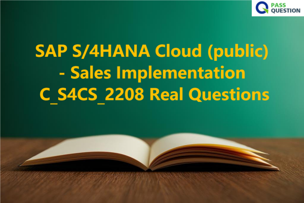 SAP S/4HANA Cloud (public) - Sales Implementation C_S4CS_2208 Real Questions